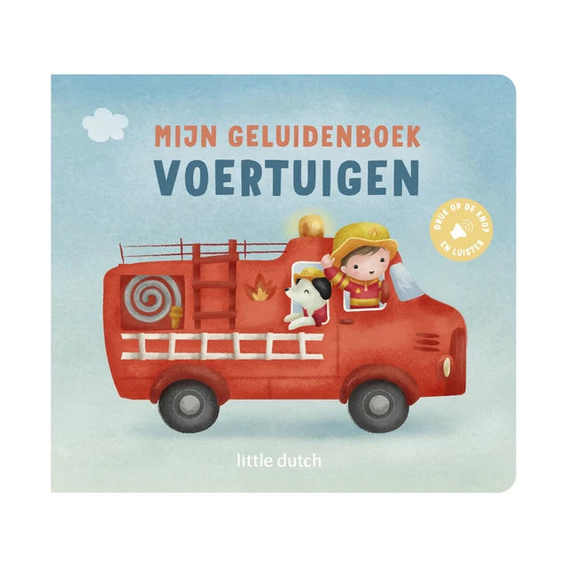 LITTLE DUTCH MIJN GELUIDENBOEK VOERTUIGEN